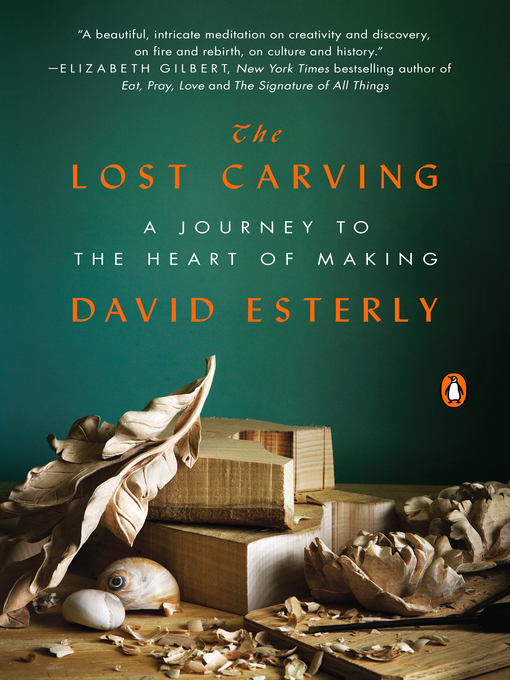 Title details for The Lost Carving by David Esterly - Wait list